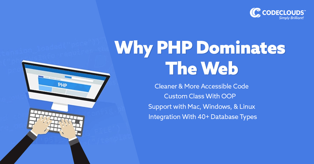 5 Reasons Why PHP is Still Dominating the Web