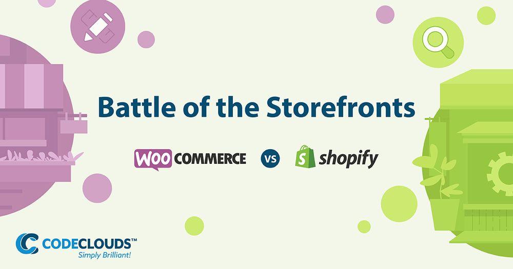 Battle of the Storefronts: WooCommerce vs Shopify