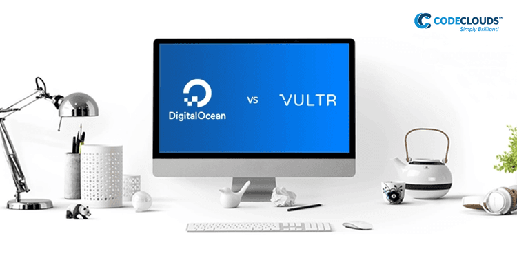 DigitalOcean vs Vultr: The Best VPS Provider for Your Needs
